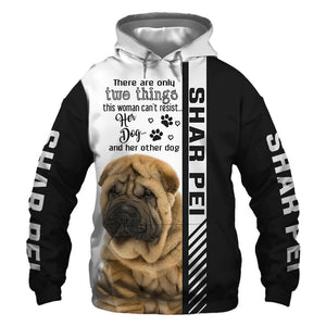 Sad Shar Pei - Woman Can't Resist Her Dog - Hoodie, Sweatshirt, TShirt