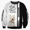West Highland White Terrier - Steal Your Heart, Steal Your Bed - Hoodie, Sweatshirt, TShirt