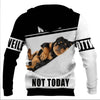 Not Today Rottweiler Dog Men and Women 3D Full Printing