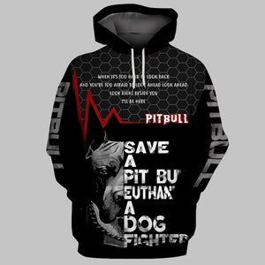 Save a pitbull euthanize a dog fighter Shirt 3D in Black Full Printing for Dog Mom Dad lovers