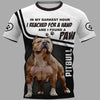 In my darkest hour i reached for a hand and found a paw PITBULL Shirt 3D in Brown Full Printing for Dog Mom Dad lovers