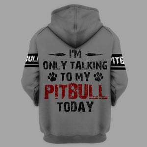 TALKING TO MY PITBULL EDITION 3D in Black Full Printing for Dog Mom Dad lovers