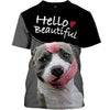Pitbull Hello Beautiful Halleluyah Shirt 3D Full Printing for Dog Mom Dad lovers