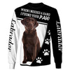 My Friend Labrador retriever Shirt 3D Full Printing for Dog Mom Dad lovers