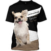 Dog Lovers CHIHUAHUA Shirt 3D Full Printing for Dog Mom Dad lovers