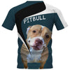 There are no bad days when you come home to your Pitbull Shirt 3D in Black Full Printing for Dog Mom Dad lovers