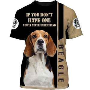 BEAGLE, If you don’t have one you’ll never understand Men and Women Ver.2 3D T Shirt