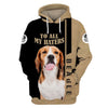 Beagle To all my haters Men and Women 3D T Shirt
