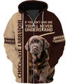Chocolate Labrador Baby If You Don’t Have One Men and Women 3D Shirt