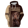 Chocolate Labrador Retriever Never Underestimate Men and Women 3D Shirt