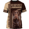 Chocolate Labrador Retriever Never Underestimate Men and Women 3D Shirt