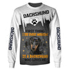 First thing i see every morning is a Dachshund who loves me Men and Women 3D T Shirt