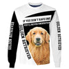 Golden make me happy humans make my head hurt Men and Women Ver.4 3D Shirt