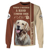 Golden Retriever When I Needed A Hand Men and Women 3D Shirt
