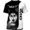Husky Hard To Understand Shirt 3D Full Printing for Dog Mom Dad lovers