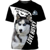 Husky Sibir Never Walk Alone Shirt 3D Full Printing for Dog Mom Dad lovers