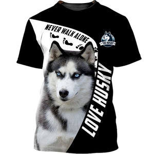 Husky Sibir Never Walk Alone Shirt 3D Full Printing for Dog Mom Dad lovers