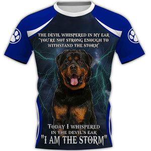I Am The Storm Rottweiler Dog Men and Women 3D Full Printing