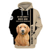 If you don’t have one you’ll never understand Golden Retriever Shirt 3D Full Printing for Dog Mom Dad lovers