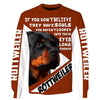 If You – My Friend – My Family – Rottweiler Men and Women 3D Shirt