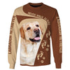Labrador Light Yellow Never Walk Alone Men and Women 3D Shirt