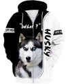 Love Husky – What? Men and Women 3D Shirt