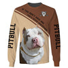 Love Pitbull – A friend who really understand me Men and Women Ver.5 3D Shirt