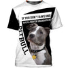 Love Pitbull – to all my haters Pitbull Men and Women Ver.2 3D Shirt