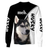 Meh – Love Husky Men and Women 3D Shirt