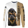 New Design If You Don’t Have One 3D shirt for Rottweiler lovers