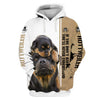 New Design If You Don’t Have One 3D shirt for Rottweiler lovers