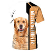 Golden make me happy humans make my head hurt Men and Women Ver.3 3D Shirt