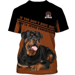 ROTTWEILER Not Understand Shirt 3D Full Printing for Dog Mom Dad lovers