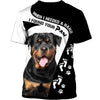ROTTWEILER – when I needed a hand I found your paw Men and Women 3D Shirt