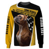 Some people will never understand how much I love my dog Men and Women 3D Shirt