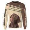 Special Love – Chocolate Labrador Retriever Men and Women 3D Ver.2 Shirt