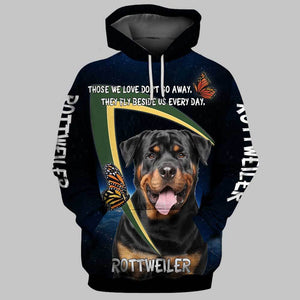 Those We Love Don’t Go Away Rottweiler Dog Men and Women 3D Full Printing