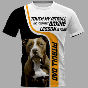 Touch My Pug And Your First Boxing Lesson Is Free Shirt 3D Full Printing for Dog Mom Dad lovers