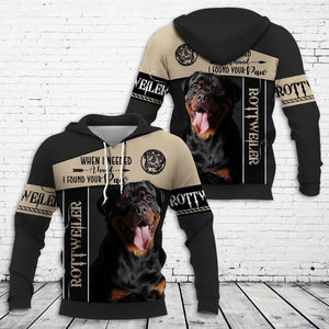 When I Needed ROTTWEILER Dog Men and Women 3D Print Pullover