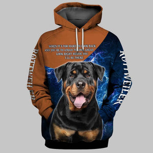 When it’s too hard ROTTWEILER DOG Men and Women 3D Shirt