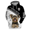 Yorkshire Terrier Design – if you don’t have one you’ll never understand Men and Women 3D Shirt